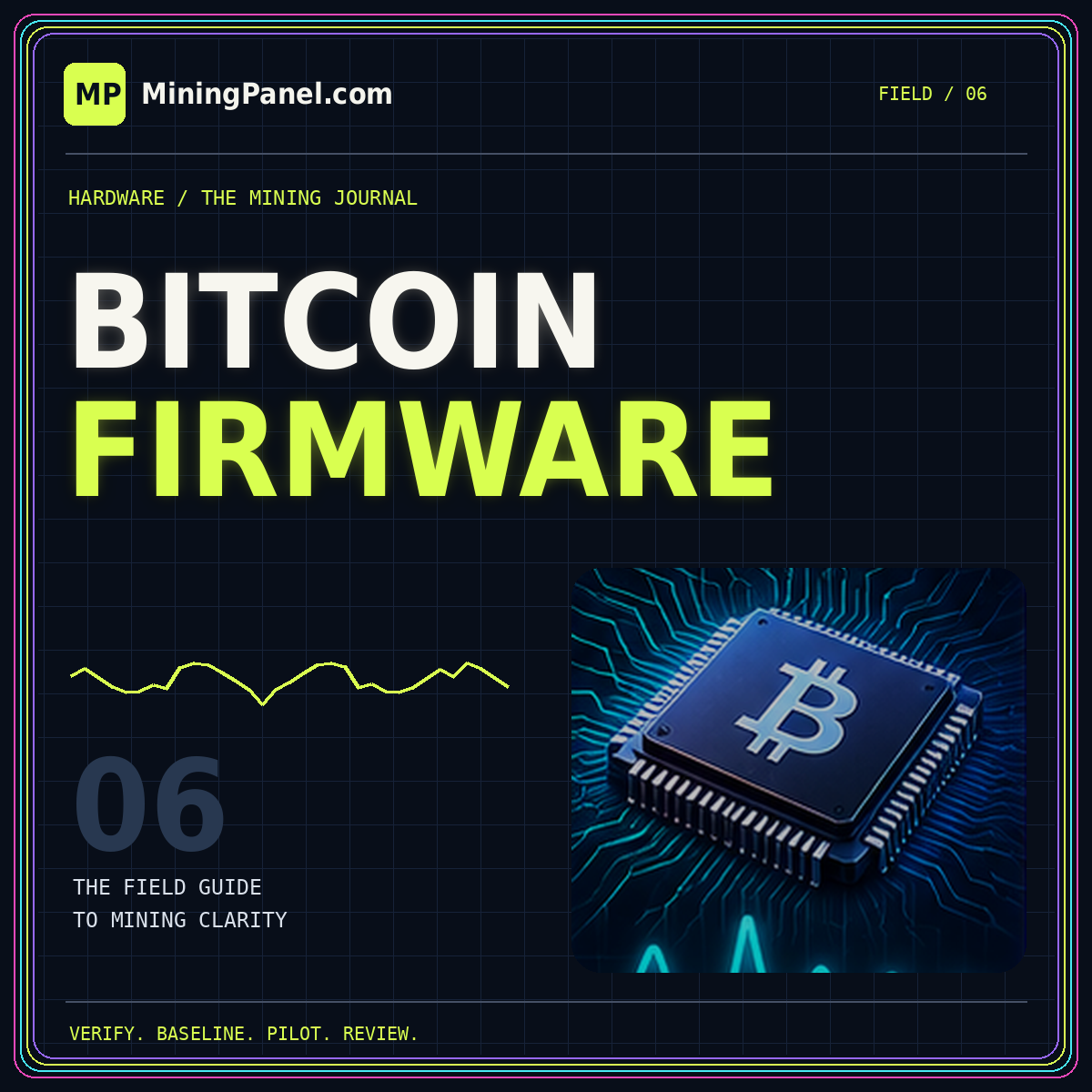 Bitcoin firmware checklist — neon MiningPanel.com field guide card