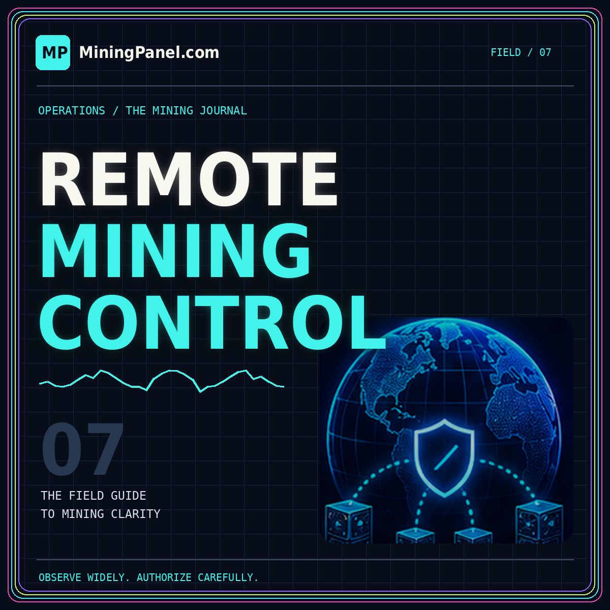 Remote mining security — neon MiningPanel.com field guide card